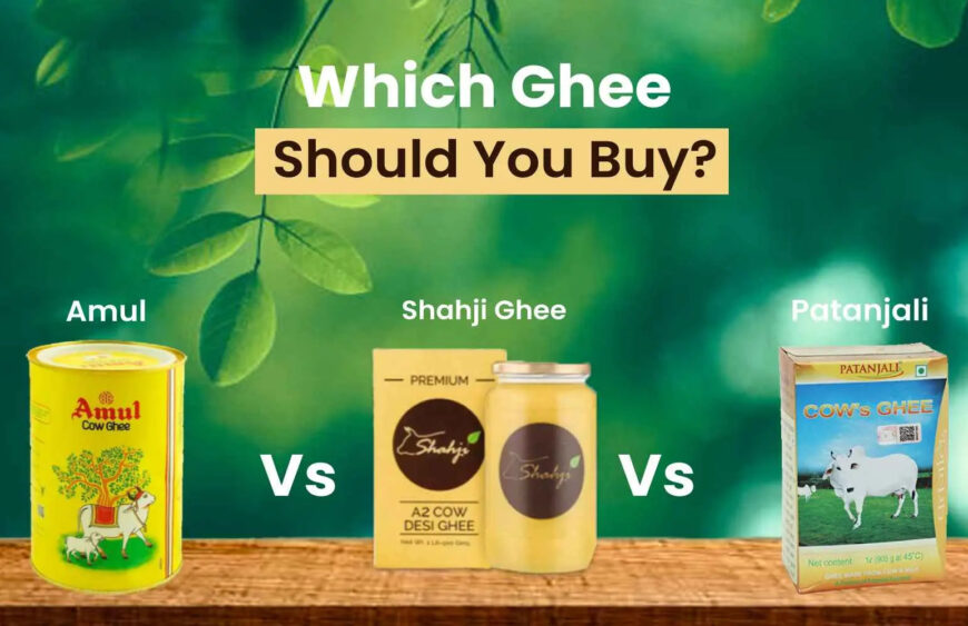 Patanjali-Ghee-Vs-Amul-Ghee-Vs-Shahji-Ghee-Which-ghee-is-better-Shahji-Ghee-1676115774_ae187311-d85e-460c-8350-554660c79fc2