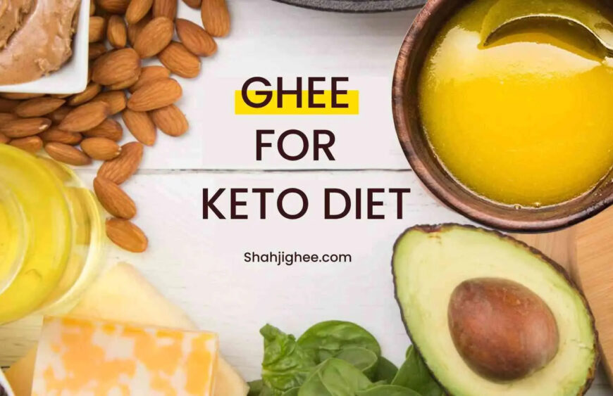 Ghee for keto diet