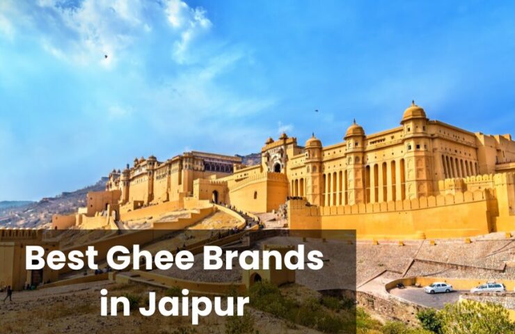 Best Ghee Brands in Jaipur