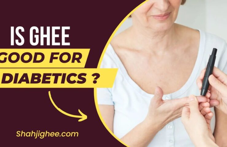 Ghee for Diabetics
