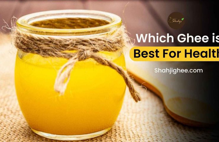 Best ghee for health