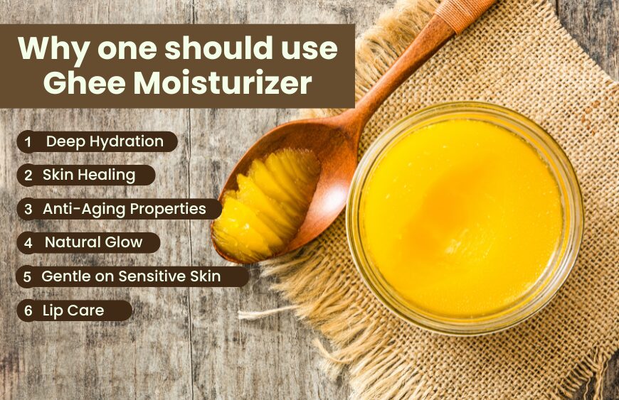 ghee moisturizer benefits