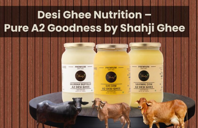 Desi Ghee Nutrition