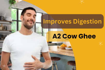 Cow ghee for digestion